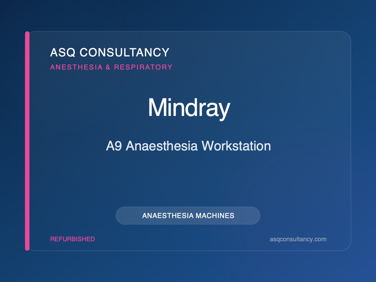 Mindray A9 Anaesthesia Workstation